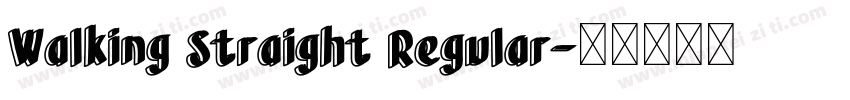 Walking Straight Regular字体转换